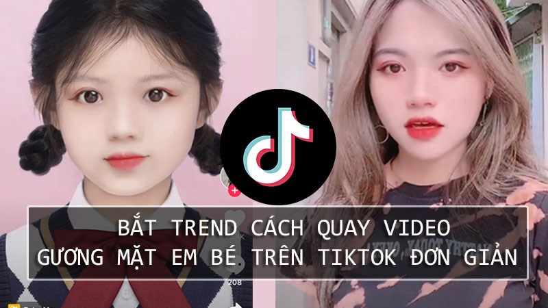 cách quay video Tik Tok đẹp