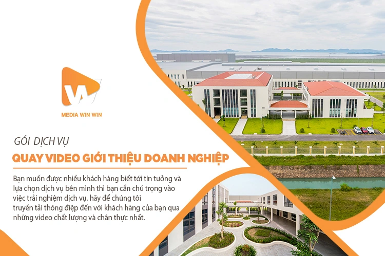 Bạn muốn tìm công ty quay phim giới thiệu doanh nghiệp uy tín, chuyên nghiệp tại Hà Nội hãy đến ngay Media Win Win