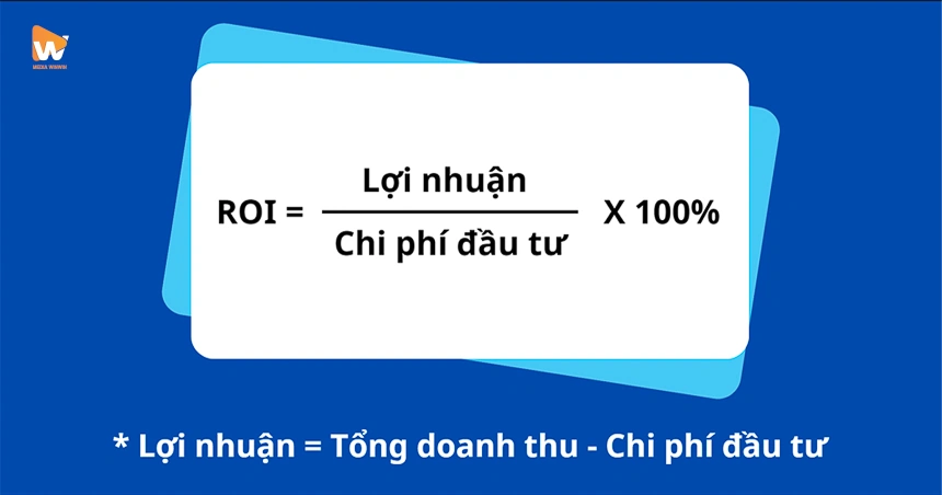 Công thức tính tỉ lệ ROI