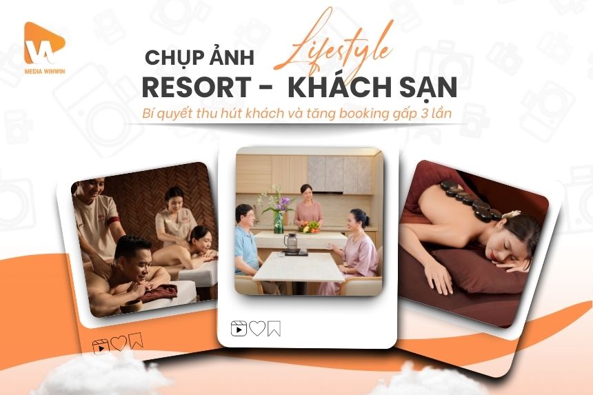 Dịch vụ chụp ảnh Lifestyle Khách Sạn