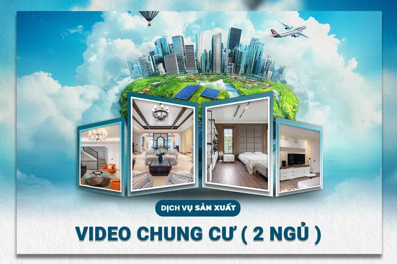 Dịch Vụ Quay video Kiến Trúc - Nội Thất (Chung cư 2 NGỦ)