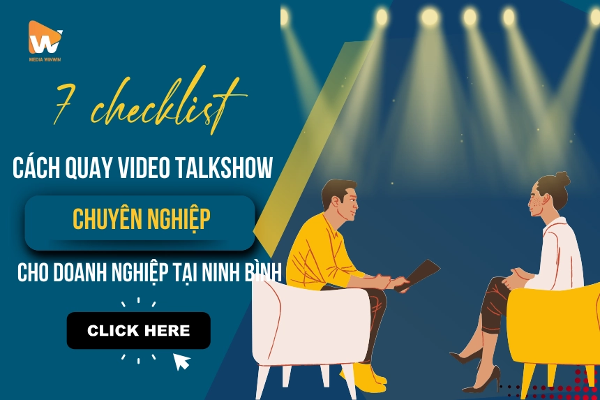 7+ Cách Quay Video Talkshow Doanh Nghiệp Nên Biết