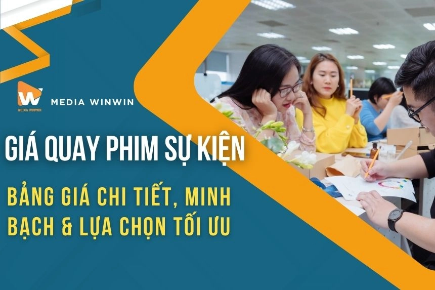 Giá Quay Phim Sự Kiện: Bảng Giá Chi Tiết, Minh Bạch & Lựa Chọn Tối Ưu